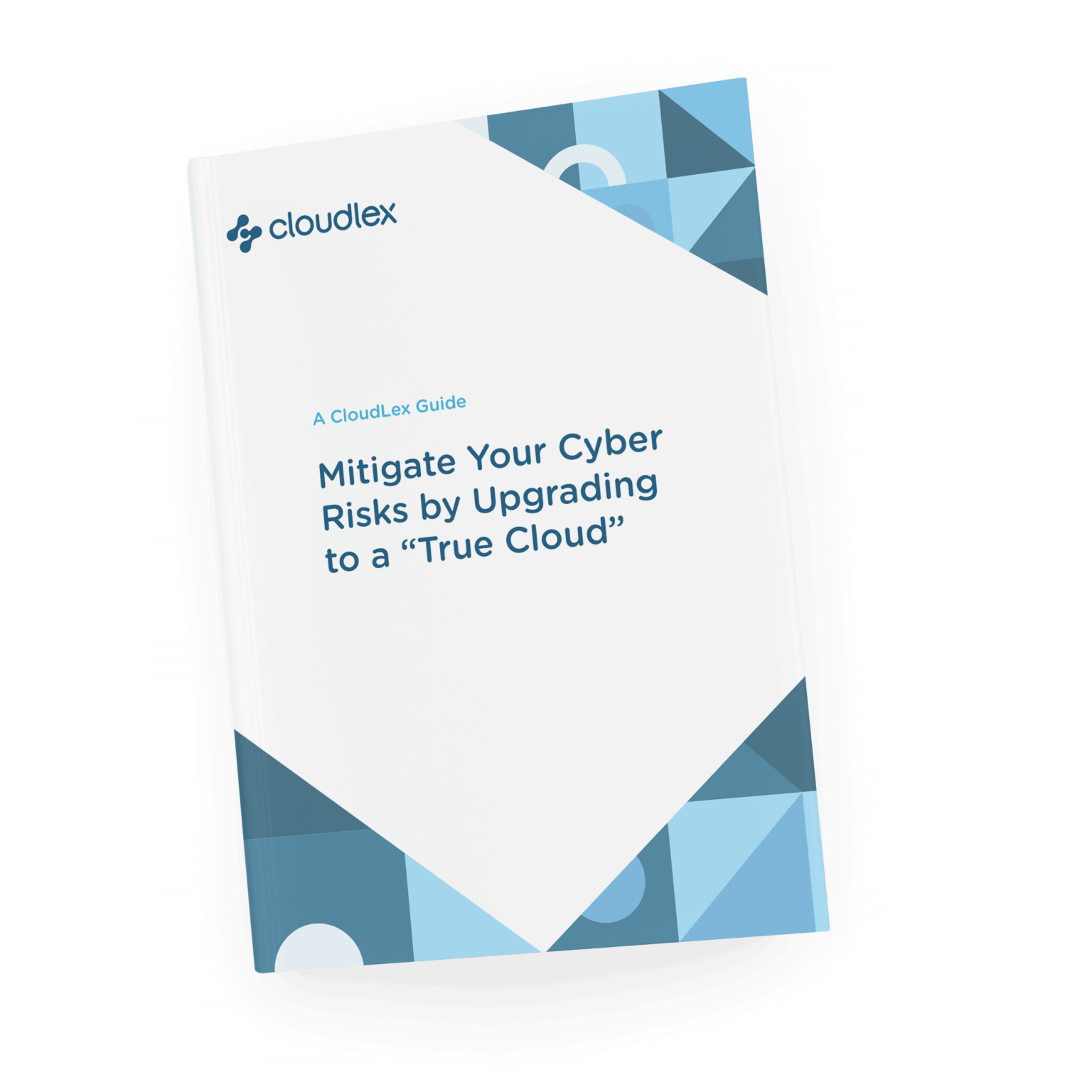 Free E Book Mitigate Your Cyber Risks By Upgrading To A “true Cloud” Cloudlex Personal 4622